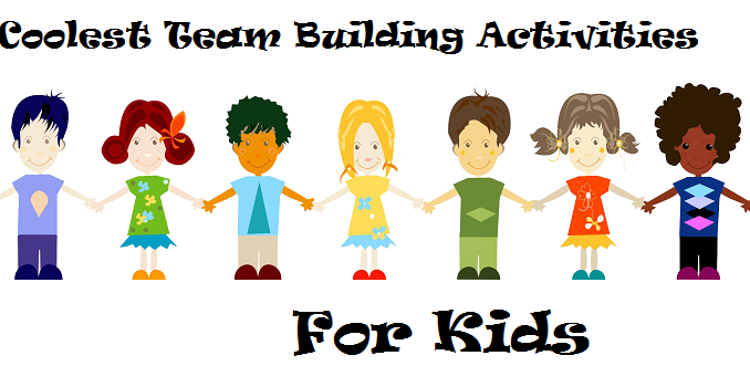Team Building Activities for Kids